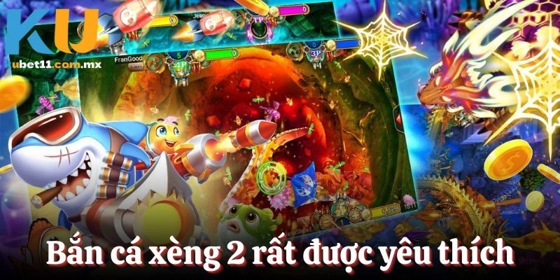 Bắn cá xèng 2 là trò chơi mới ra mắt rất được yêu thích